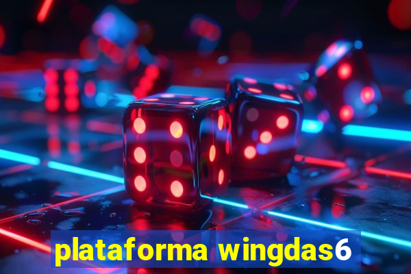 plataforma wingdas6